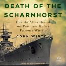 Death of the Scharnhorst Audiobook