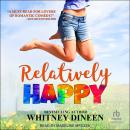 Relatively Happy Audiobook
