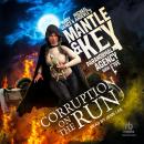 Corruption on the Run Audiobook