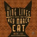 The Nine Lives of Florida's Famous Key Marco Cat Audiobook