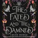 The Fated and the Damned Audiobook