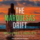The Marquesas Drift Audiobook