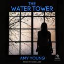 The Water Tower Audiobook