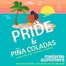 Pride and Piña Coladas: A Paradise Bay Romantic Comedy Audiobook