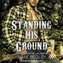 Standing His Ground: Greer Audiobook