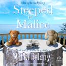 Steeped in Malice Audiobook
