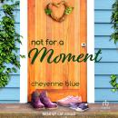 Not For A Moment Audiobook