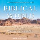 The Oxford History of the Biblical World Audiobook