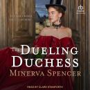 The Dueling Duchess Audiobook
