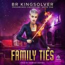 Family Ties Audiobook