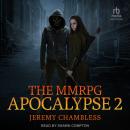 The MMRPG Apocalypse 2 Audiobook