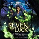 Seven If By Luck Audiobook