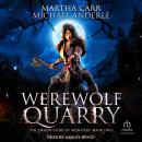 Werewolf Quarry Audiobook