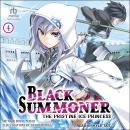 Black Summoner: Volume 4: The Pristine Ice Princess Audiobook