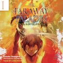 The Faraway Paladin: Volume 1: The Boy in the City of the Dead Audiobook