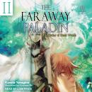 The Faraway Paladin: Volume 2: The Archer of Beast Woods Audiobook