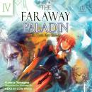 The Faraway Paladin: Volume Four: The Torch Port Ensemble Audiobook