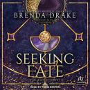Seeking Fate Audiobook