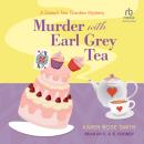 Murder With Earl Grey Tea Audiobook