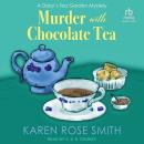 Murder With Chocolate Tea Audiobook