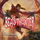One-Armed Beasthunter 2 Audiobook