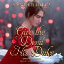 Give the Devil His Duke Audiobook
