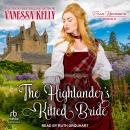 The Highlander's Kilted Bride Audiobook