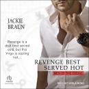 Revenge Best Served Hot Audiobook
