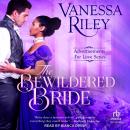 The Bewildered Bride Audiobook