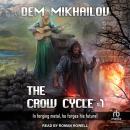 The Crow Cycle 1 Audiobook