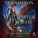 Witch With A Dragon Audiobook