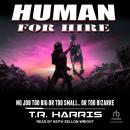 Human for Hire: Collateral Damage Included Audiobook