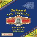 The Prince of los Cocuyos: A Miami Childhood, Richard Blanco
