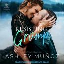 Resisting the Grump Audiobook
