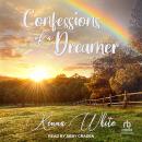 Confessions of a Dreamer Audiobook