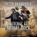 Revenge at Burial Rock