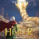 Nomad Healer: Book 3 Audiobook