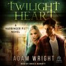 Twilight Heart Audiobook