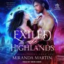 Exiled From the Highlands Audiobook