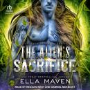 The Alien's Sacrifice Audiobook
