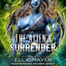 The Alien's Surrender Audiobook