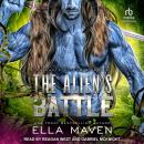 The Alien's Battle Audiobook