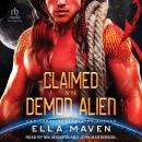 Claimed By the Demon Alien Audiobook