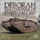 Deborah and the War of the Tanks 1917 Audiobook