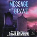 MESSAGE in the GRAVE Audiobook