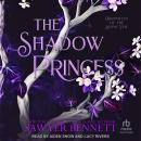 The Shadow Princess Audiobook