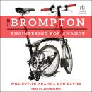 The Brompton: Engineering for Change Audiobook