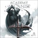 Academy Arcanist Audiobook