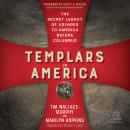 Templars in America: The Secret Legacy of Voyages to America Before Columbus Audiobook