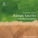 Adam Smith: A Very Short Introduction Audiobook